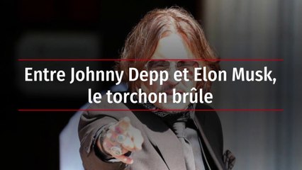 Entre Johnny Depp et Elon Musk, le torchon brûle