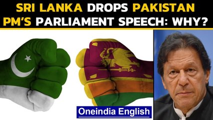 下载视频: Sri Lanka cancels Pakistan PM Imran Khan's speech in the Parliament | Oneindia News