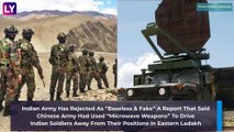 Indian Army Dismisses As ‘Fake Reports About China Using ‘Microwave Weapons In Ladakh; What Are They?