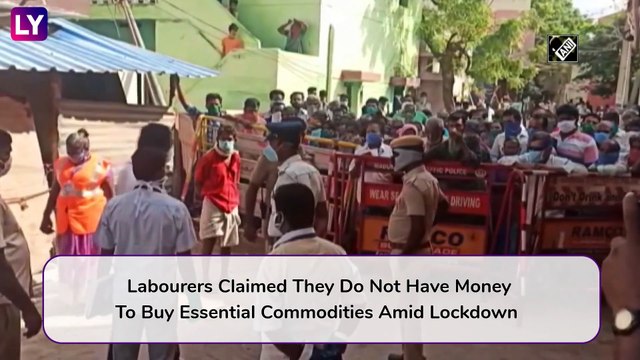 Daily Wage Labourers Protest In Madurais Containment Zone For Lack Of Money To Buy Essentials