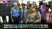 General Bipin Rawat Is Indias First Chief Of Defence Staff: A Brief Look At His Years In Service