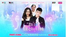 Phim Tết 2021 - XIN LỖI, EM CHỌN ANH I NSƯT Lê Thiện, Steven Nguyễn, Neko Bảo Tiên