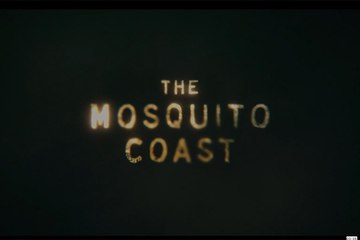 The Mosquito Coast - Teaser Saison 1