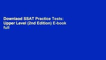 Downlaod SSAT Practice Tests: Upper Level (2nd Edition) E-book full