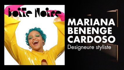 Mariana Benenge Cardoso | Boite Noire