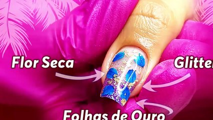 Unha Encapsulada (Cascata de Glitter + Flor Desidratada + Folhas de Ouro)