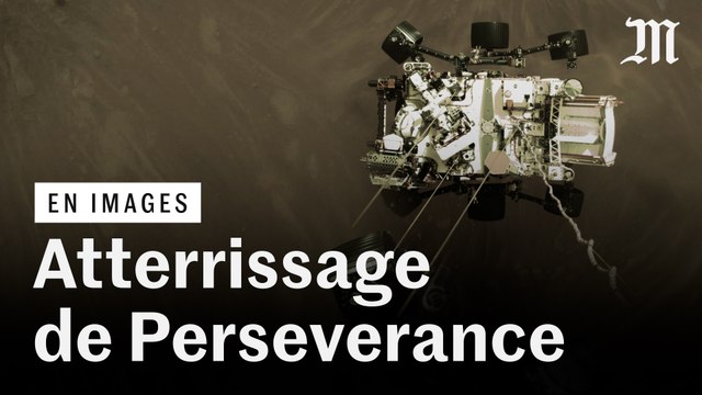 L’atterrissage de Perseverance sur Mars en vidéo