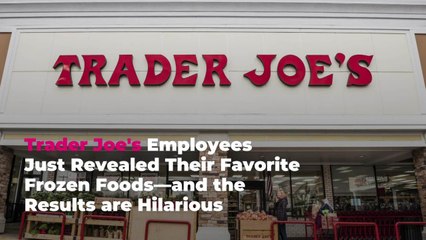 Trader Joe’s Employees Just Revealed Their Favorite Frozen Foods—and the Results are Hilarious