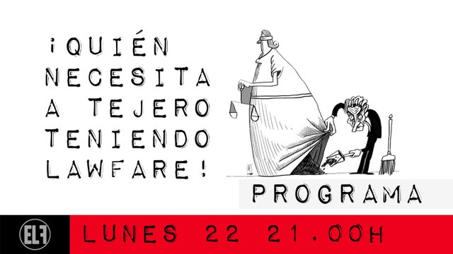 Juan Carlos Monedero: ¡Quién necesita a Tejero teniendo lawfare! - En la Frontera, 22 de febrero de 2021