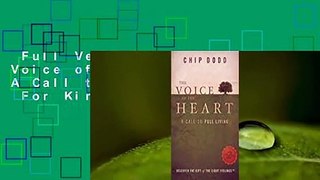 Full Version  The Voice of the Heart: A Call to Full Living  For Kindle