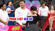 Bạn Muốn Hẹn Hò 697 | Chàng trai PHẠM LUẬT khi đi hẹn hò, làm một HÀNH ĐỘNG khiến bạn gái BẬT KHÓC