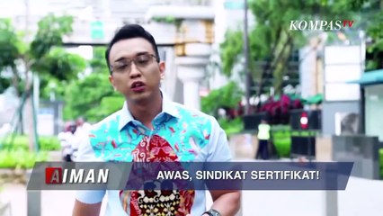 Hilang Sertifikat Dan Tudingan Sindikat - AIMAN (BAG 1)