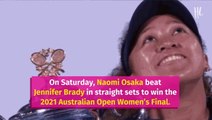 Naomi Osaka Defeats Jennifer Brady To Win 2021 Australian Open