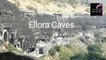 ellora caves I history and amazing facts I ellora caves history I ellora caves mystery