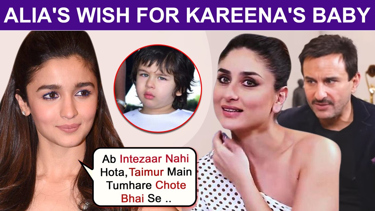 Alia Bhatt's Special Message For Taimur Ali Khan | Reacts On Saif - Kareena's Second Baby