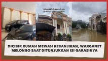 Dicibir Rumah Mewah Kebanjiran, Warganet Melongo saat Liat Isi Garasinya