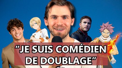 Arnaud Laurent dévoile les coulisses du doublage (Fairy Tail, Noah Centineo)