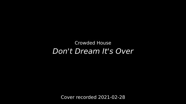 [Bass cover] Crowded House - Don't Dream It's Over