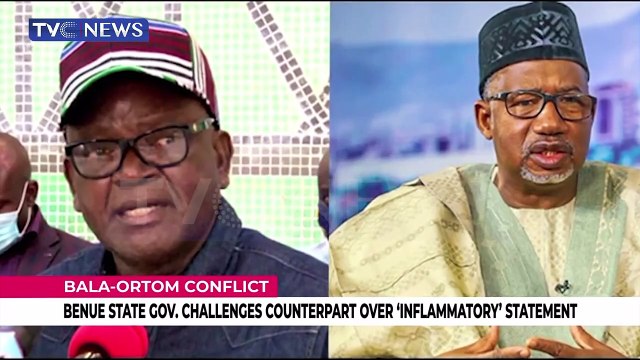 You are a Fulani terrorist, Ortom fires Bauchi Governor, Bala Mohammed