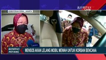 Risma akan Lelang Mobil Mewah di Kemensos, Hasilnya untuk Korban Terdampak Bencana