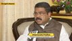 Increase in prices of crude oil in international markets led to fuel price hike: Dharmendra Pradhan