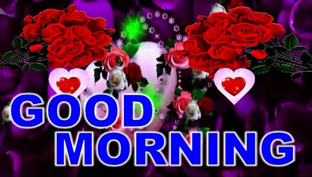 Good morning video status | whatsapp | wishes | quotes | message |  greetings - video Dailymotion