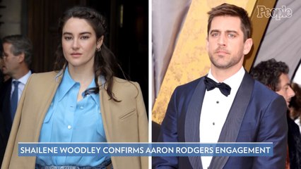 Shailene Woodley Confirms Engagement to Aaron Rodgers: 'Yes, We Are Engaged!'