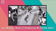 LOS MEJORES BAILES Y TENDENCIAS DE TIKTOK 2021!