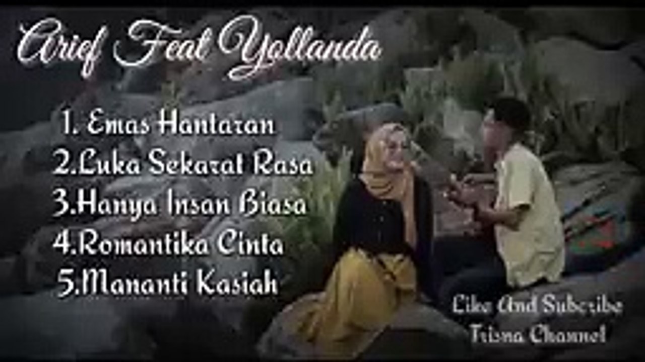 Lagu slowrock terbaru  Arief Feat Yollanda