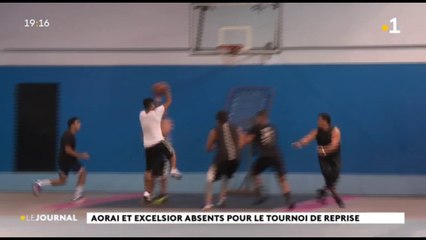 Aorai et Excelsior absent pour le tournoi de reprise