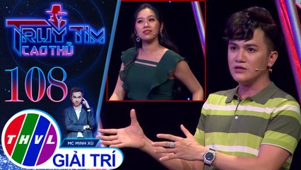 Cảm thấy Hồng Phượng bỗng dưng “đằm thắm” khác thường ngày, Khưu Huy Vũ nghi ngờ Hồng Phượng là cao thủ