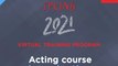 If you are passionate about Acting or want to improve your acting skills, our Spring online courses offers different levels to suit all needs