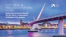 £250m Derry & Strabane City Deal heads of terms signed off by NI Executive & British Government