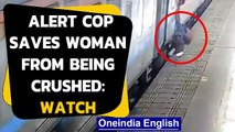 Lucknow: Alert cop averts tragedy, woman could have been crushed under a moving train |Oneindia News