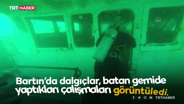 Bartın'da batan yük gemisi su altı kamerasıyla görüntülendi