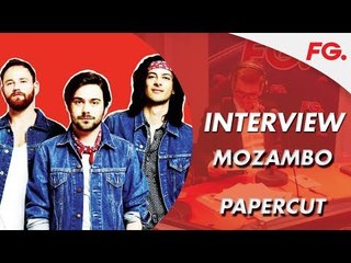 Interview de MOZAMBO | Leur nouveau single Papercut