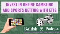 The eSports and Online Gambling Arms Race | The Bullish Podcast