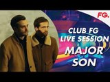 MAJOR SON | CLUB FG | LIVE DJ MIX | RADIO FG