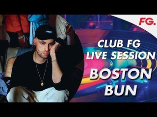 BOSTON BUN | CLUB FG | LIVE DJ MIX | RADIO FG