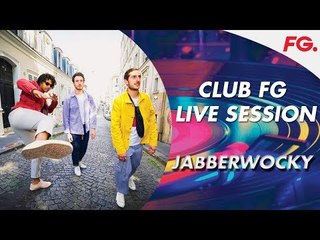 JABBERWOCKY | CLUB FG | LIVE DJ MIX | RADIO FG
