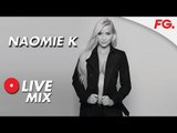 NAOMIE K | LIVE MIX | HAPPY HOUR | RADIO FG