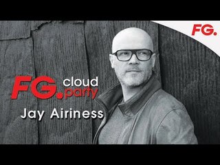 JAY AIRINESS | FG CLOUD PARTY | LIVE DJ MIX | RADIO FG