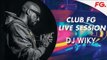 DJ WIKY | CLUB FG | LIVE DJ MIX | RADIO FG