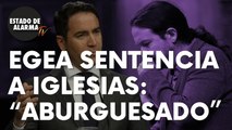 Egea sentencia a Iglesias: “Antisistema aburguesado”