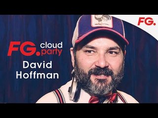 DAVID HOFFMAN | FG CLOUD PARTY | LIVE DJ MIX | RADIO FG