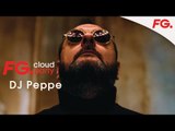DJ PEPPE | FG CLOUD PARTY | LIVE DJ MIX | RADIO FG