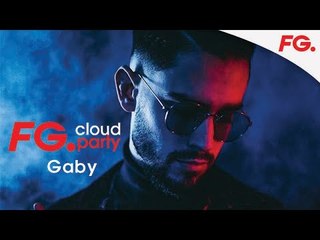 GABY | LA NUIT MAXXIMUM | FG CLOUD PARTY | LIVE DJ MIX | RADIO FG