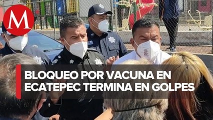 Llegan a los golpes en protesta por vacunación covid-19 en Ecatepec