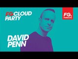 DAVID PENN | FG CLOUD PARTY | LIVE DJ MIX | RADIO FG 