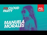 MANUELA MORALES | FG CLOUD PARTY | LIVE DJ MIX | RADIO FG